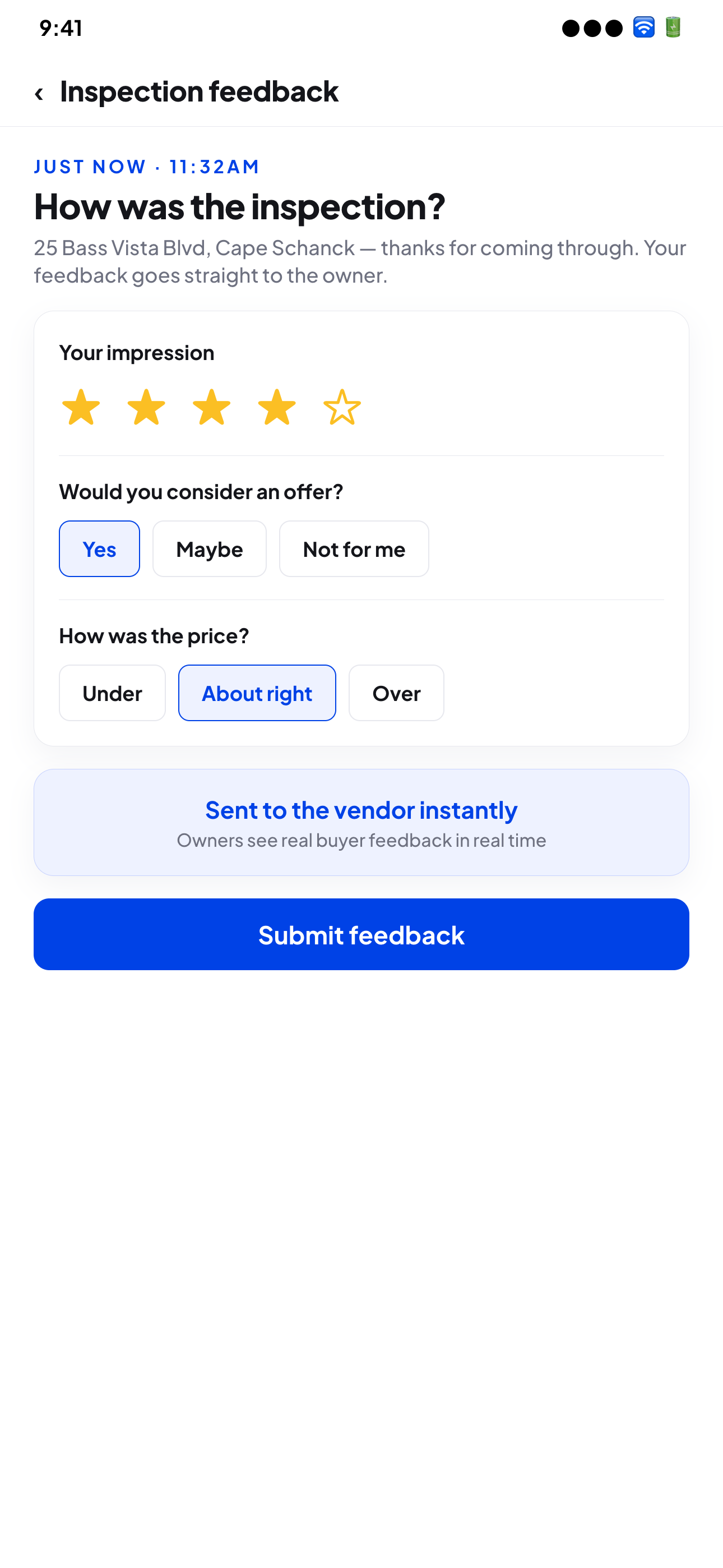 Unreserved instant buyer feedback after an inspection